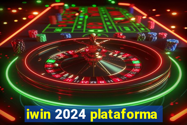 iwin 2024 plataforma